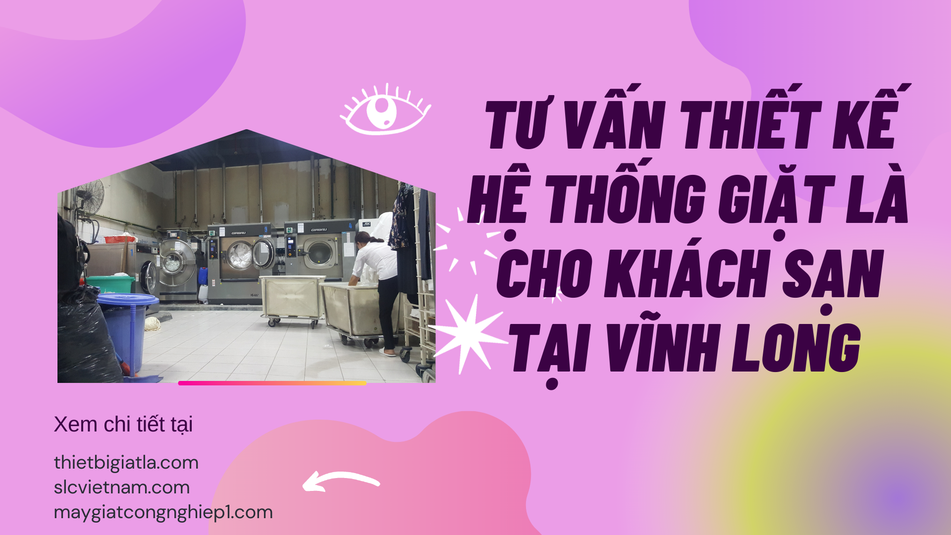 Tư vấn thiết kế hệ thống giặt là cho khách sạn tại Vĩnh Long