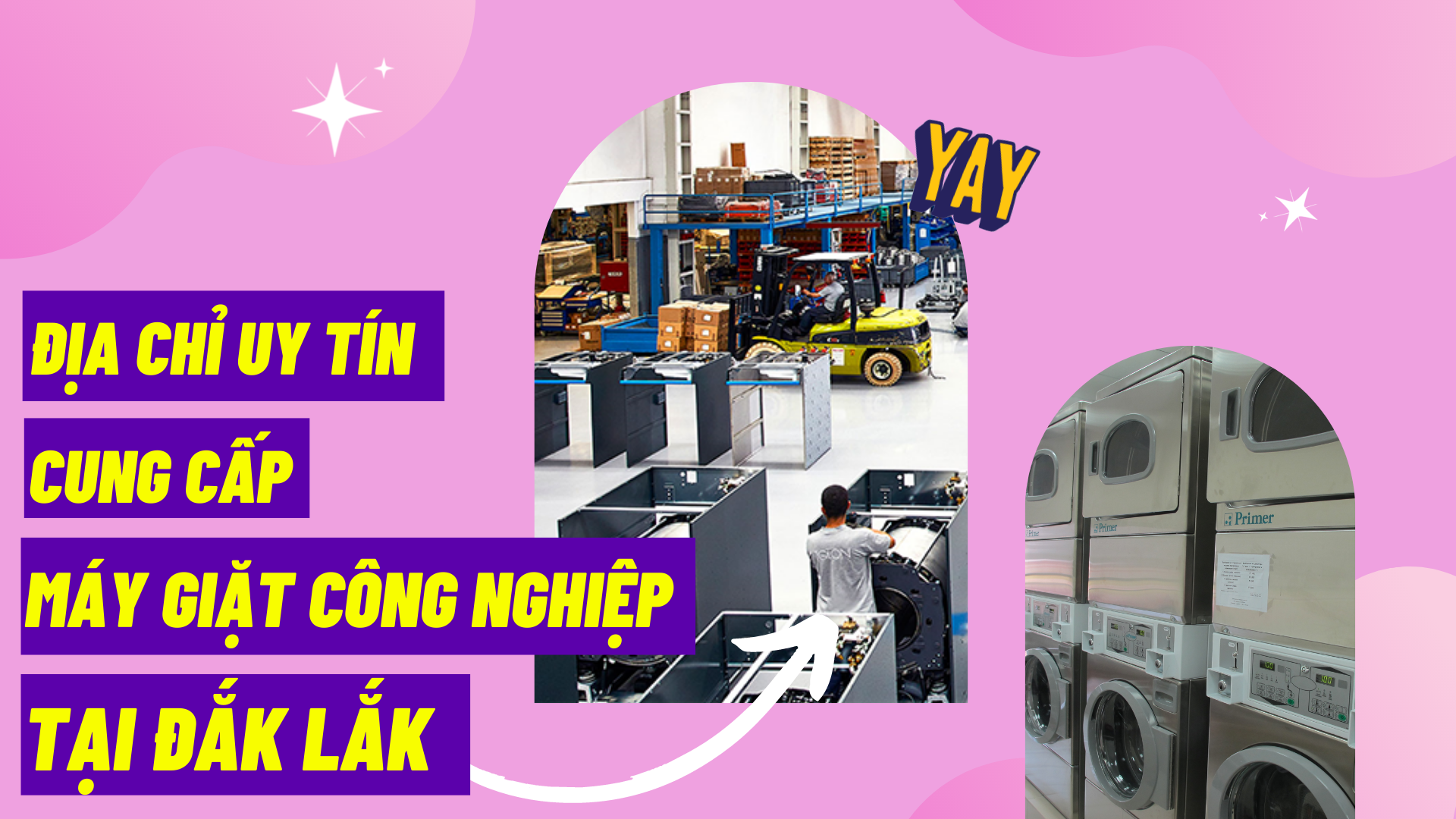 Địa chỉ uy tín cung cấp máy giặt công nghiệp tại Đắk Lắk